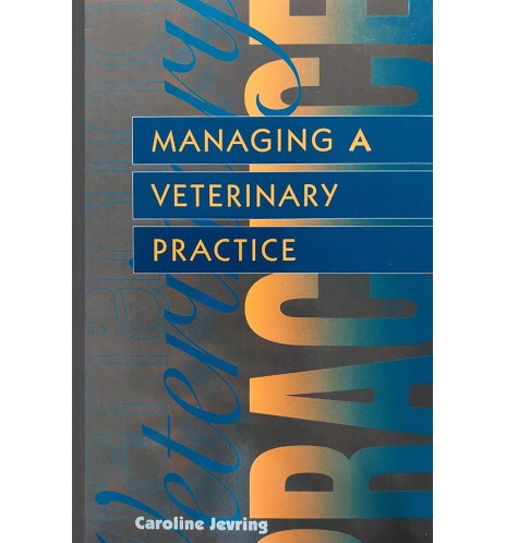 Managing a veterinary practice Managing a veterinary practice