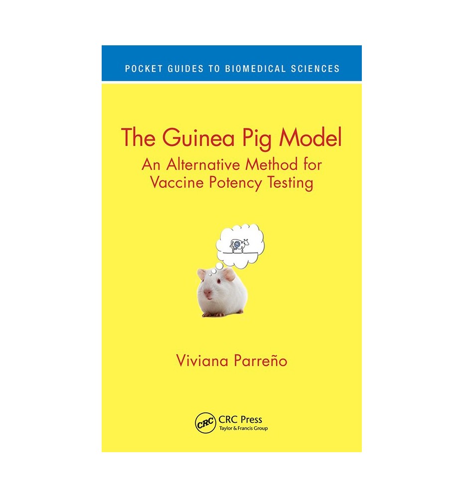 The Guinea Pig Model