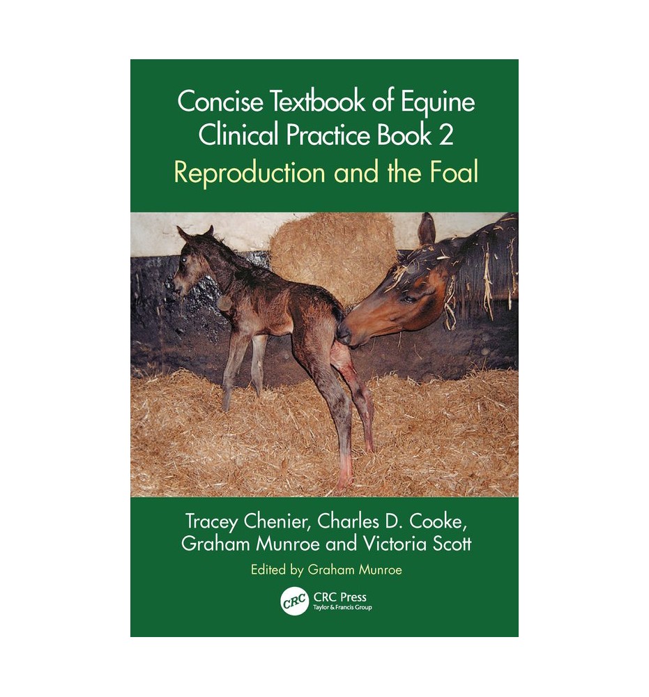 Concise Textbook of Equine Clinical Practice Book 2