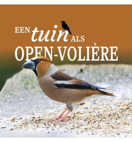 Een tuin als open volière