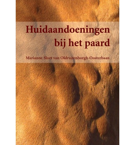 Huidaandoeningen bij het paard Huidaandoeningen bij het paard
